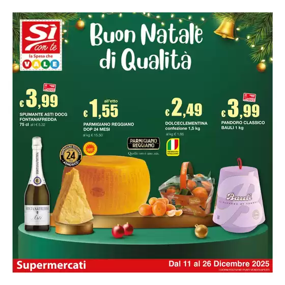 Volantino Si con te supermercati a Siderno Marina | Buon Natale di qualità | 2025-12-11T00:00:00.000Z - 2025-12-26T00:00:00.000Z
