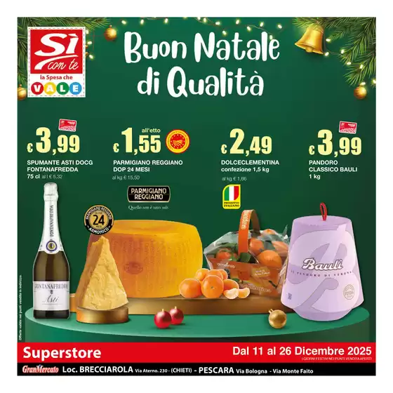 Volantino Si con te superstore | Buon Natale di Qualità | 2025-12-11T00:00:00.000Z - 2025-12-26T00:00:00.000Z