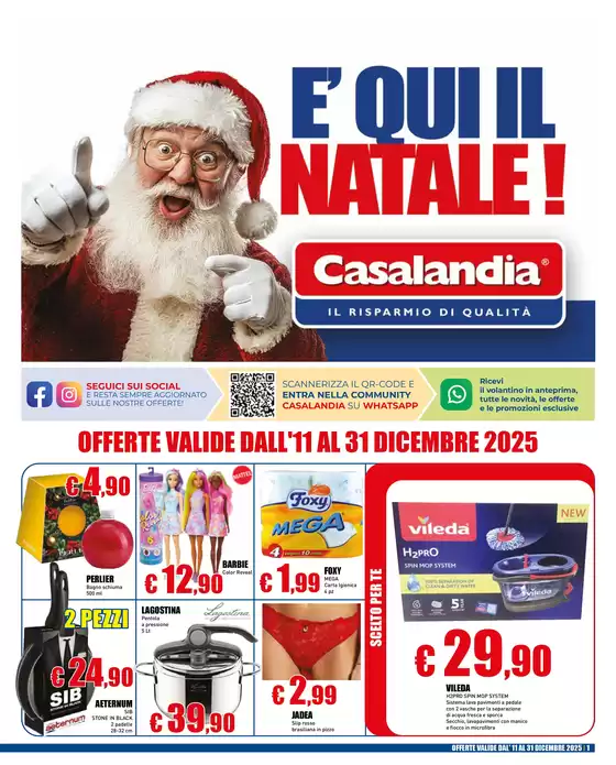 Volantino Casalandia a Milano | E qui il Natale! | 2025-12-11T00:00:00.000Z - 2025-12-31T00:00:00.000Z