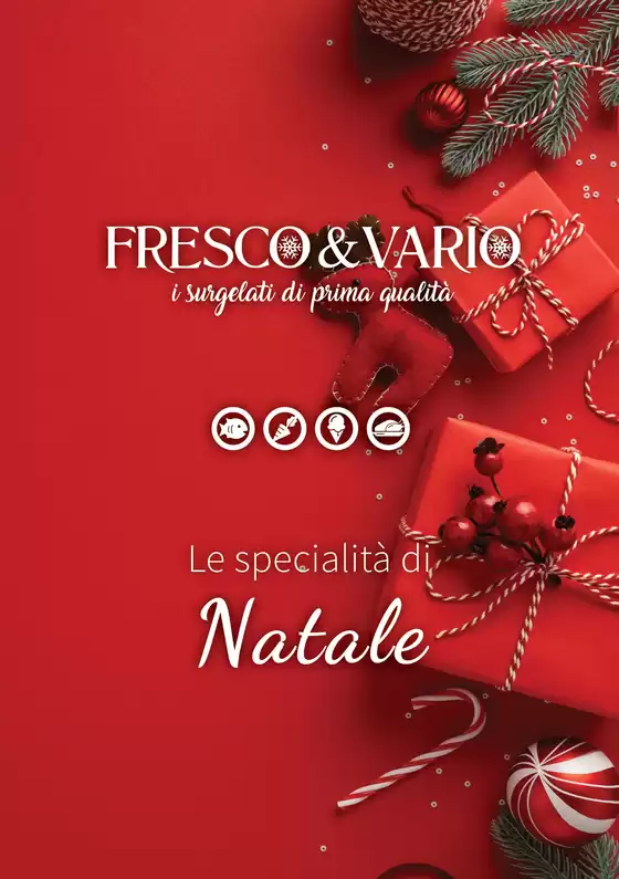 Volantino Fresco e Vario a Cremona | Le specialità di Natale | 2025-12-10T00:00:00.000Z - 2026-01-05T00:00:00.000Z