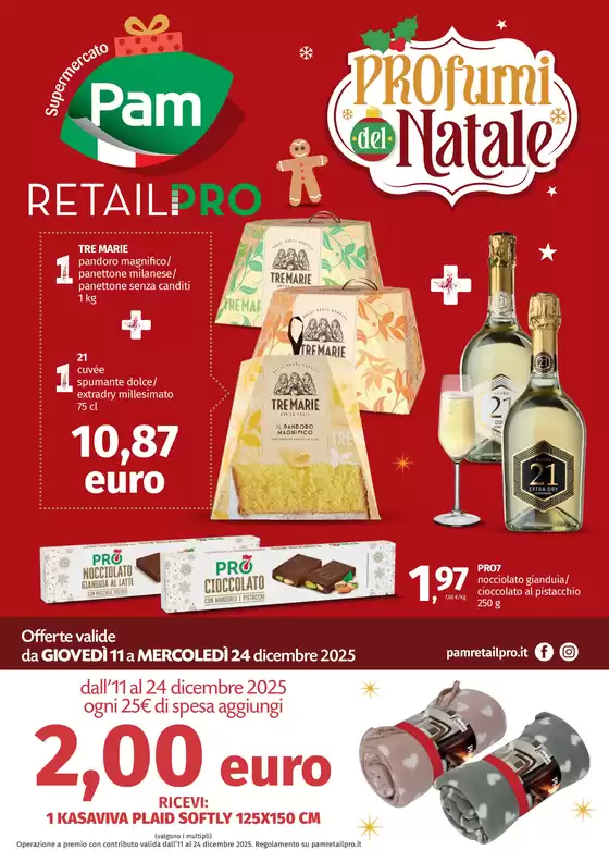 Volantino Pam RetailPro a Schio | Profumi del natale | 2025-12-11T00:00:00.000Z - 2025-12-24T00:00:00.000Z