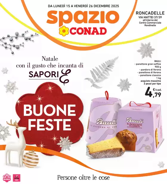 Volantino Spazio Conad a Roncadelle | Buone Feste | 2025-12-15T00:00:00.000Z - 2025-12-24T00:00:00.000Z