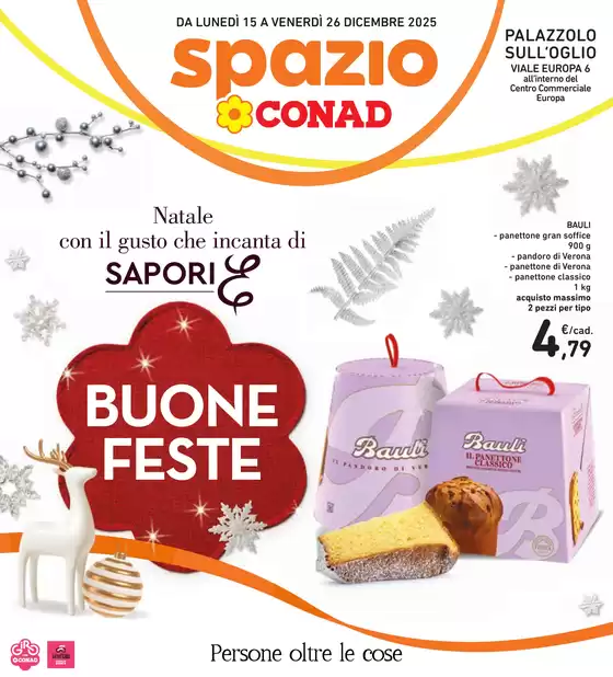 Volantino Spazio Conad a Palazzolo sull'Oglio | Buone Feste | 2025-12-15T00:00:00.000Z - 2025-12-24T00:00:00.000Z