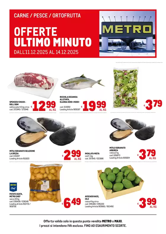 Volantino Metro a Montecchio Maggiore | Offerte freschissimi | 2025-12-11T00:00:00.000Z - 2025-12-14T00:00:00.000Z