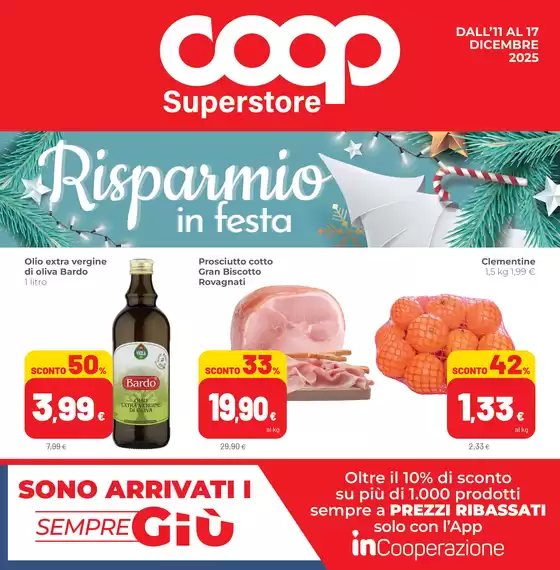 Volantino Superstore Coop a Montecchio Maggiore | Risparmio in festa | 2025-12-11T00:00:00.000Z - 2025-12-17T00:00:00.000Z
