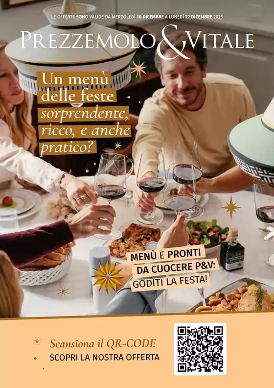 Volantino Prezzemolo & Vitale a Montecchio Maggiore | Un menu delle feste sorprendente, ricco, e anche pratico? | 2025-12-11T00:00:00.000Z - 2025-12-22T00:00:00.000Z