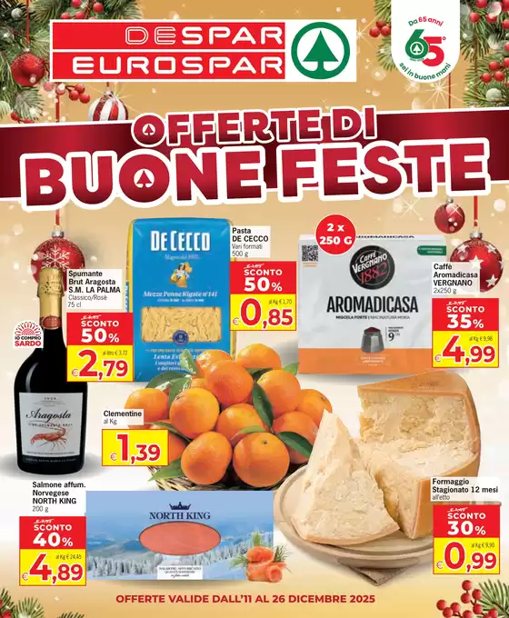 Volantino Despar a Cervia | Offerte di Buone Feste | 2025-12-11T00:00:00.000Z - 2025-12-26T00:00:00.000Z