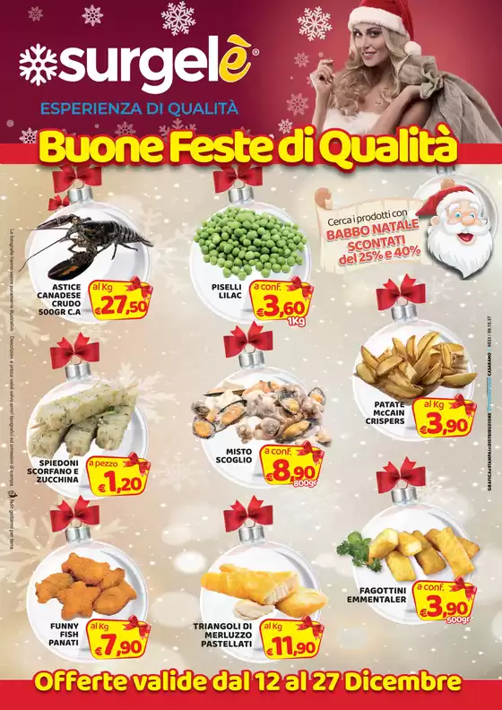 Volantino Surgelè a Pinerolo | Buone feste di qualita | 2025-12-12T00:00:00.000Z - 2025-12-27T00:00:00.000Z