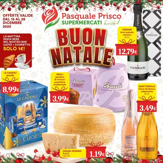 Volantino Supermercati Prisco a Cesena | Buon Natale | 2025-12-15T00:00:00.000Z - 2025-12-28T00:00:00.000Z