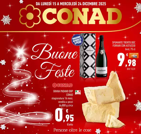 Volantino Conad a Fornacelle | Buone feste | 2025-12-15T00:00:00.000Z - 2025-12-24T00:00:00.000Z