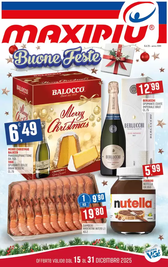 Volantino Maxipiù | Buone feste | 2025-12-15T00:00:00.000Z - 2025-12-31T00:00:00.000Z