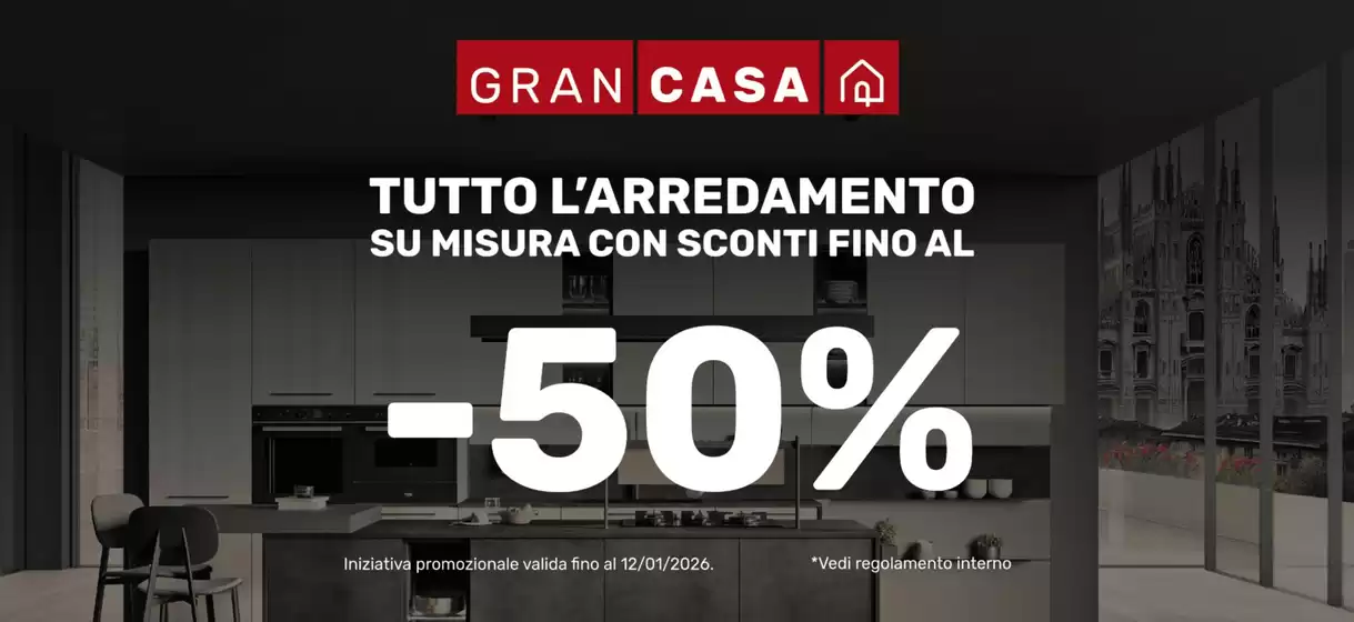 Volantino Grancasa a Castel Romano | -50% | 2025-12-15T00:00:00.000Z - 2026-01-12T00:00:00.000Z