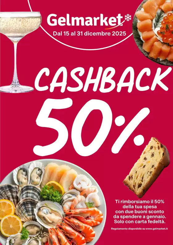 Volantino Gelmarket a Candia Lomellina | Cashback 50% | 2025-12-15T00:00:00.000Z - 2025-12-31T00:00:00.000Z