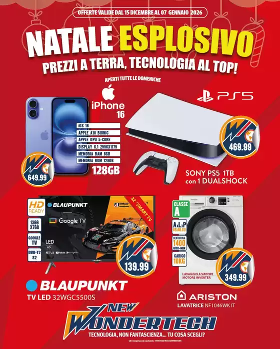Volantino New Wondertech a Toritto | Natale esplosivo | 2025-12-15T00:00:00.000Z - 2026-01-07T00:00:00.000Z