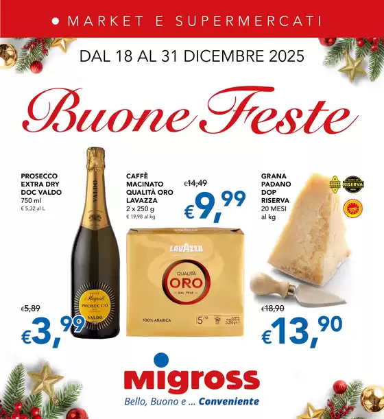Volantino Migross Supermercati & Market | Buone feste | 2025-12-18T00:00:00.000Z - 2025-12-31T00:00:00.000Z