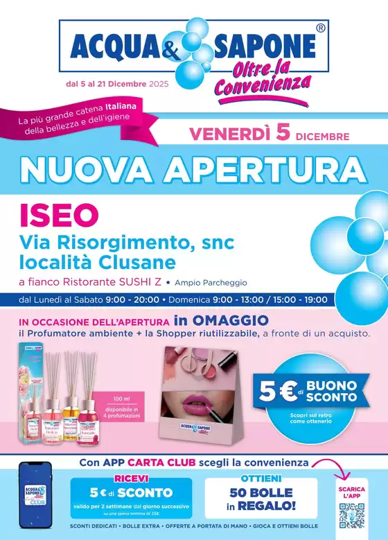 Volantino Acqua & Sapone a Verona | Nuova Apertura  | 2025-12-05T00:00:00.000Z - 2025-12-21T00:00:00.000Z