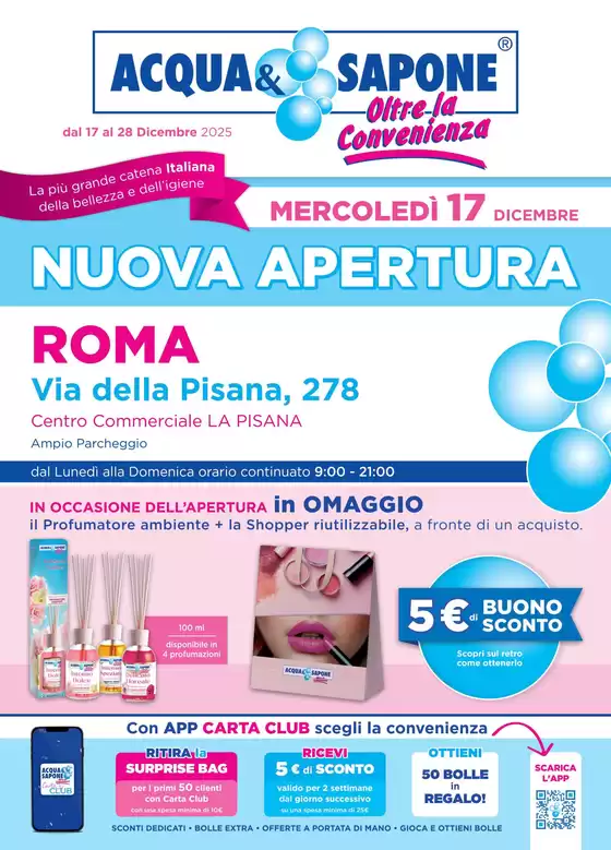 Volantino Acqua & Sapone a Roma | Nuova apertura | 2025-12-17T00:00:00.000Z - 2025-12-28T00:00:00.000Z
