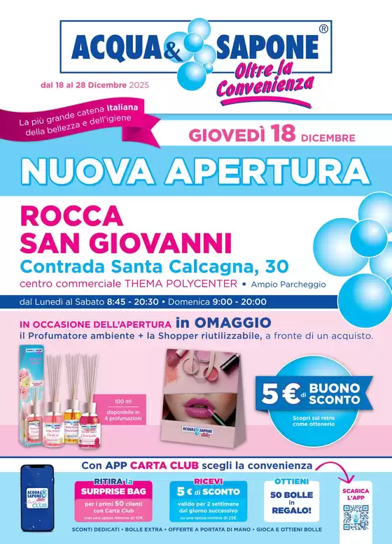Volantino Acqua & Sapone a San Giovanni Teatino | Nuova apertura | 2025-12-18T00:00:00.000Z - 2025-12-28T00:00:00.000Z
