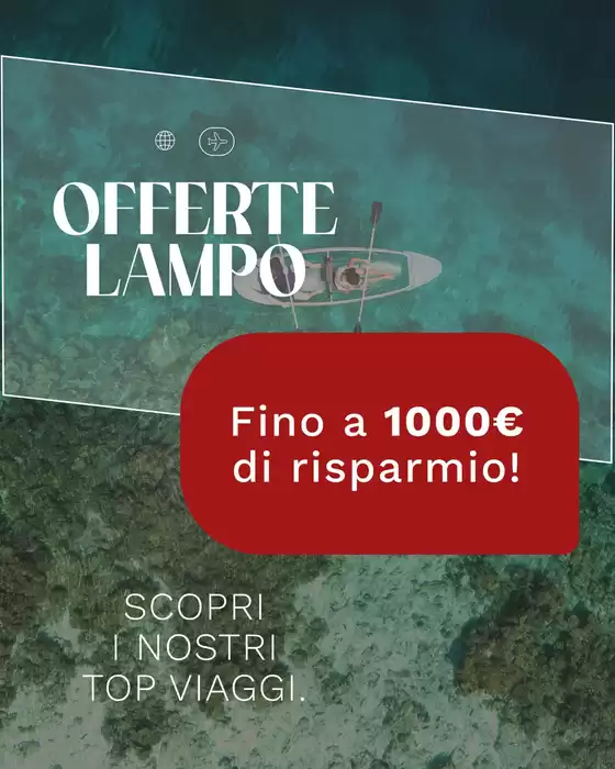 Volantino Bluvacanze a Assisi | Offerte lampo | 2025-12-18T00:00:00.000Z - 2025-12-31T00:00:00.000Z