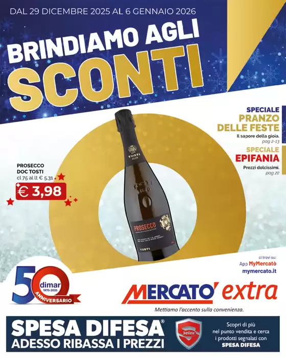 Volantino Mercatò Extra a Nocera Umbra | Brindiamo agli sconti | 2025-12-29T00:00:00.000Z - 2026-01-06T00:00:00.000Z