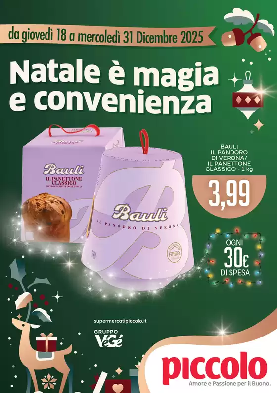 Volantino Supermercati Piccolo a Pocenia | Natale è magia | 2025-12-18T00:00:00.000Z - 2025-12-31T00:00:00.000Z