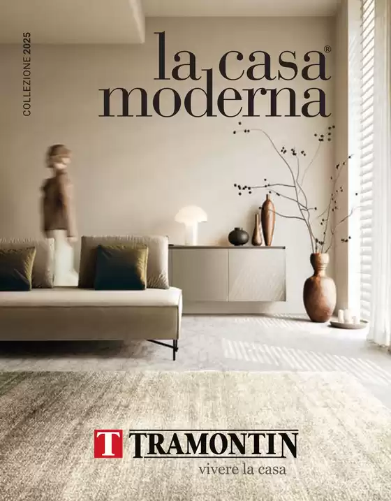Volantino Tramontin Arredamento a Afragola | Offerte Tramontin Arredamento | 2025-01-01T00:00:00.000Z - 2025-12-31T00:00:00.000Z