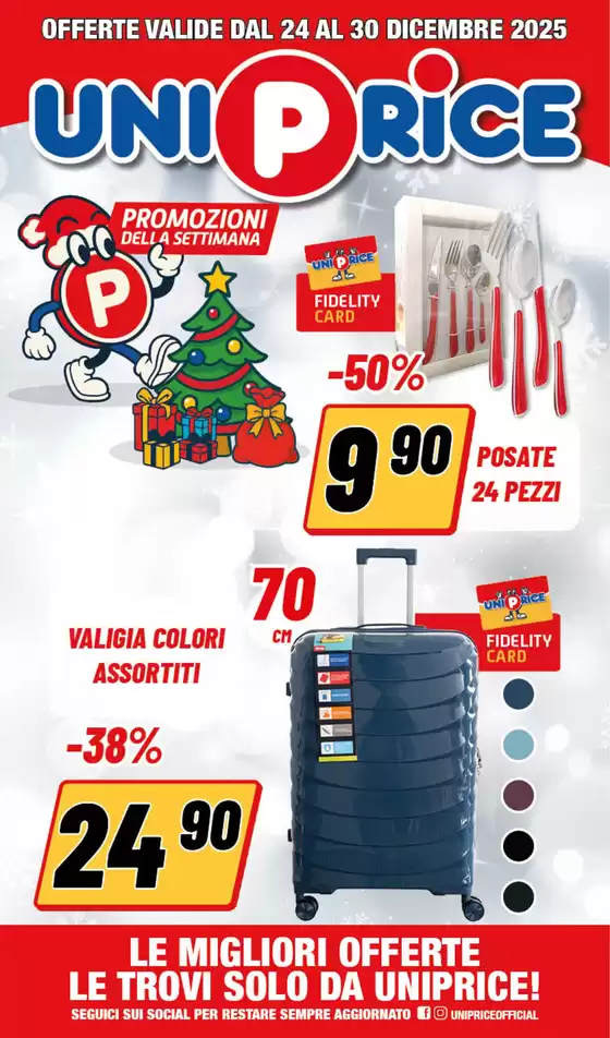 Volantino UniPrice a Isili | Promozioni della settimana | 2025-12-24T00:00:00.000Z - 2025-12-30T00:00:00.000Z