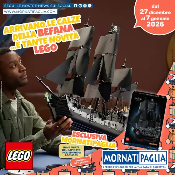 Volantino Mornati Paglia | Arrivano le calze della Befana... e tante novita lego | 2025-12-26T00:00:00.000Z - 2026-01-07T00:00:00.000Z