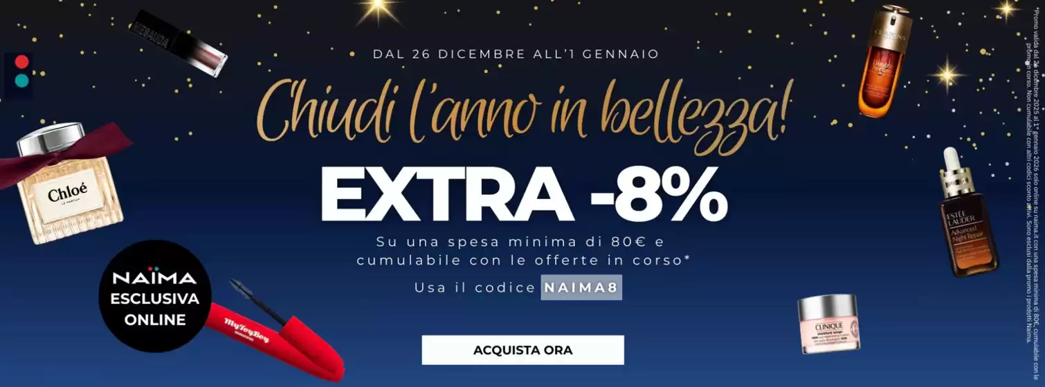 Volantino Naïma a Padova | Extra -8% | 2025-12-26T00:00:00.000Z - 2026-01-01T00:00:00.000Z