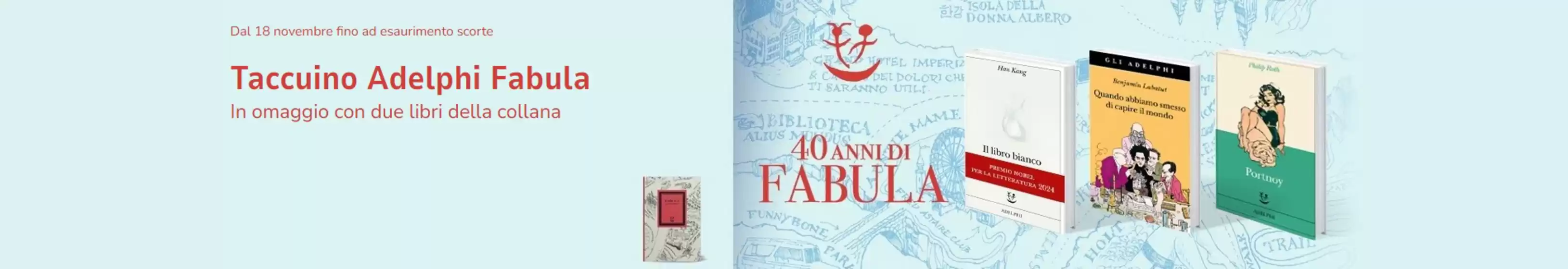 Volantino Mondadori Store a Ascoli Piceno | Taccuino adelphi fabula | 2025-12-29T00:00:00.000Z - 2026-01-12T00:00:00.000Z