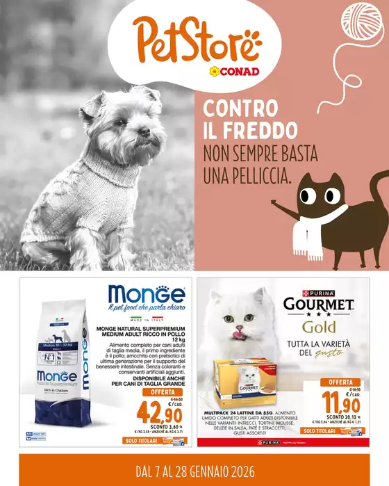 Volantino Pet Store Conad a Taranto | Contro il freddo non sempre basta una pelliccia | 2026-01-07T00:00:00.000Z - 2026-01-28T00:00:00.000Z