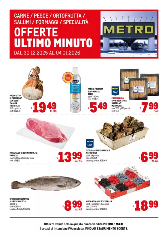 Volantino Metro a Genova | Offerte freschissimi | 2025-12-31T00:00:00.000Z - 2026-01-04T00:00:00.000Z