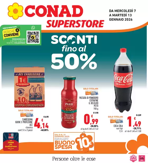 Volantino Conad Superstore a Cascina | Sconti fino al 50% | 2026-01-07T00:00:00.000Z - 2026-01-13T00:00:00.000Z
