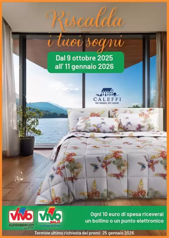 Volantino Vivo Supermercati a Sirmione | Riscalda i tuoi sogni | 2025-10-09T00:00:00.000Z - 2026-01-11T00:00:00.000Z
