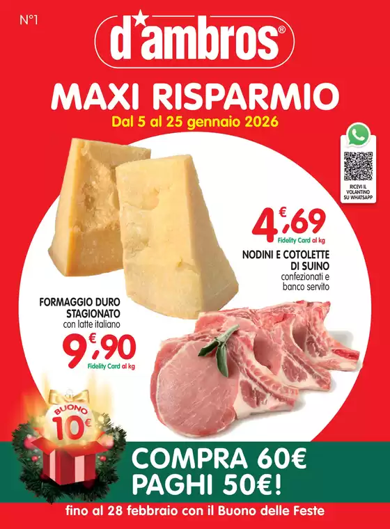 Volantino D'Ambros a Castiglione delle Stiviere | Maxi risparmio | 2026-01-05T00:00:00.000Z - 2026-01-25T00:00:00.000Z