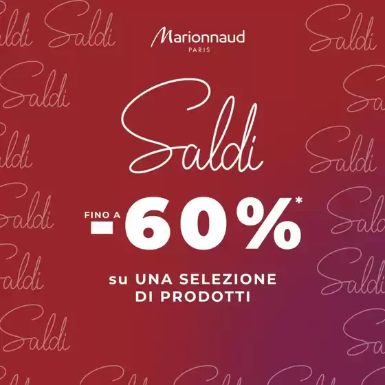 Volantino Marionnaud a Barcellona Pozzo di Gotto | Saldi fino a -60% | 2026-01-05T00:00:00.000Z - 2026-01-11T00:00:00.000Z