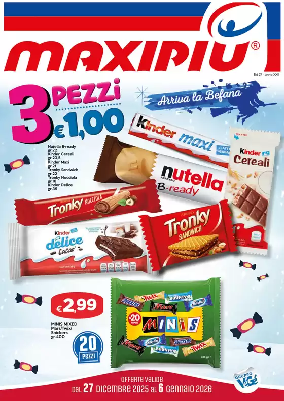 Volantino Maxipiù | Arriva la Befana | 2026-01-05T00:00:00.000Z - 2026-01-06T00:00:00.000Z
