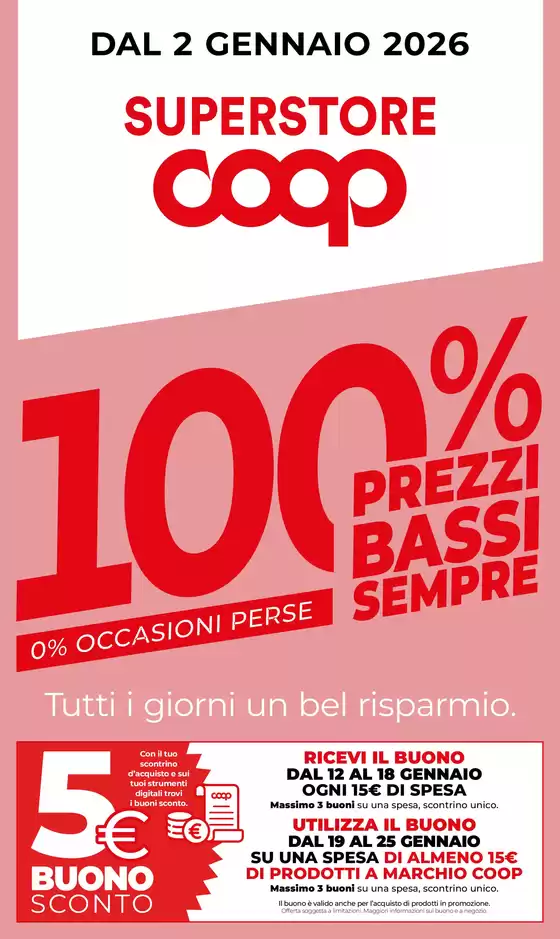 Volantino Superstore Coop a Brindisi | Prezzi bassi sempre | 2026-01-02T00:00:00.000Z - 2026-01-28T00:00:00.000Z