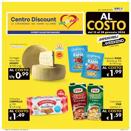 Volantino Centro Discount a Pinerolo | Al costo | 2026-01-15T00:00:00.000Z - 2026-01-28T00:00:00.000Z