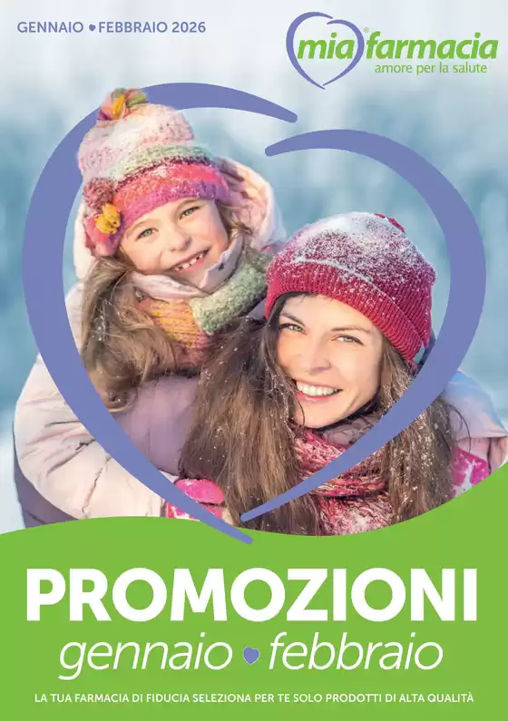 Volantino Mia Farmacia a Limbiate | Promozioni | 2026-01-05T00:00:00.000Z - 2026-02-28T00:00:00.000Z