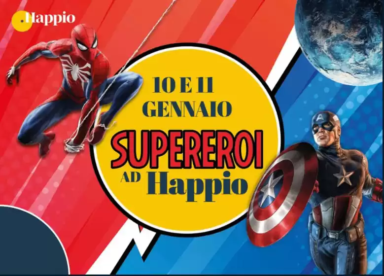 Volantino Centro Commerciale Happio a Torino | Supereroi | 2026-01-10T00:00:00.000Z - 2026-01-11T00:00:00.000Z