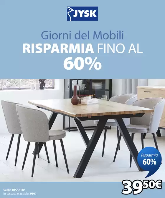 Volantino JYSK a Messina | Giorni del mobile | 2026-01-08T00:00:00.000Z - 2026-01-21T00:00:00.000Z