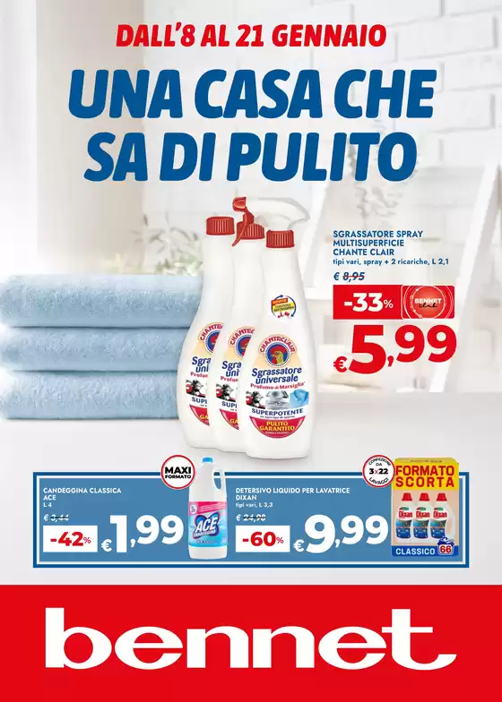 Volantino Bennet a Mortara | Una Casa Che Sa Di Pulito | 2026-01-08T00:00:00.000Z - 2026-01-21T00:00:00.000Z