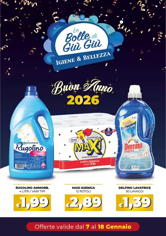 Volantino Le Bolle di Giù Giù a Venezia | Buon Anno 2026 | 2026-01-07T00:00:00.000Z - 2026-01-18T00:00:00.000Z