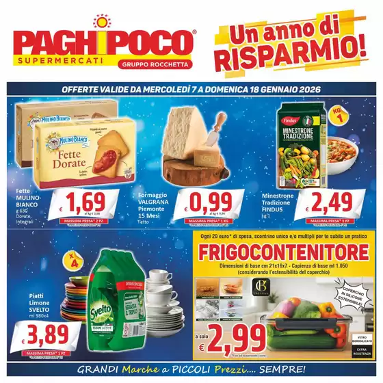 Volantino PaghiPoco a Pistoia | Un anno di risparmio | 2026-01-07T00:00:00.000Z - 2026-01-18T00:00:00.000Z