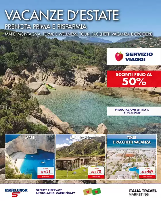 Volantino Esselunga Viaggi a Zogno | SCONTI FINO AL 50% | 2026-01-08T00:00:00.000Z - 2026-03-31T00:00:00.000Z