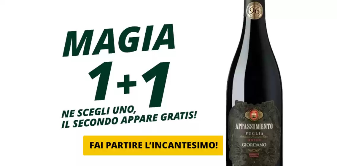 Volantino Giordano Vini a La Spezia | Magia 1+1 | 2026-01-08T00:00:00.000Z - 2026-01-31T00:00:00.000Z