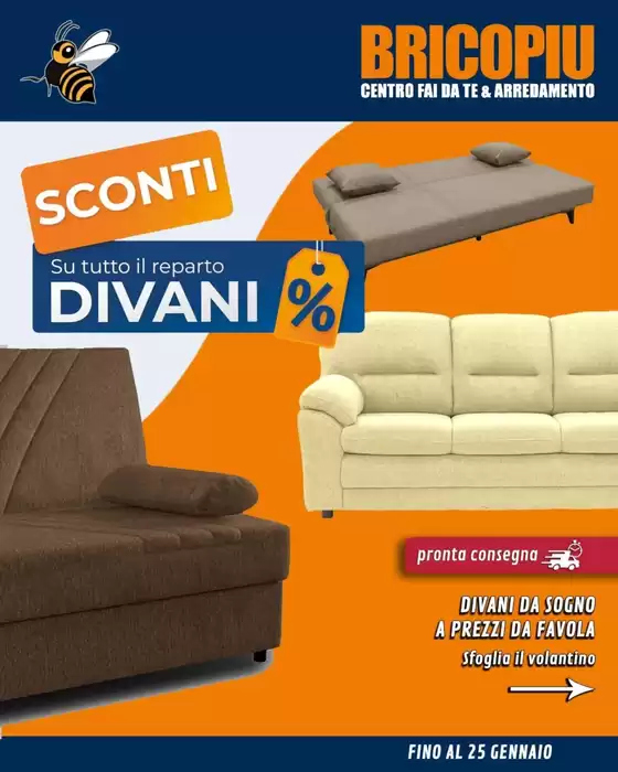 Volantino BricoPiù | Sconti | 2026-01-12T00:00:00.000Z - 2026-01-25T00:00:00.000Z