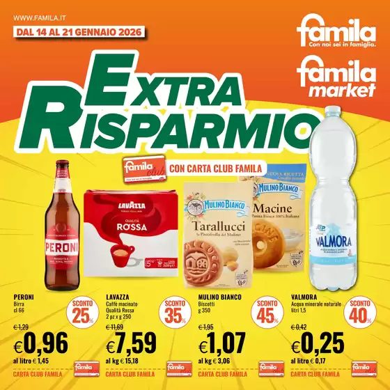Volantino Famila Market a Selargius | Extra risparmio | 2026-01-14T00:00:00.000Z - 2026-01-21T00:00:00.000Z