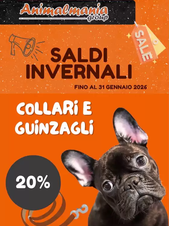 Volantino Animalmania a Cesenatico | Saldi invernali | 2026-01-12T00:00:00.000Z - 2026-01-31T00:00:00.000Z
